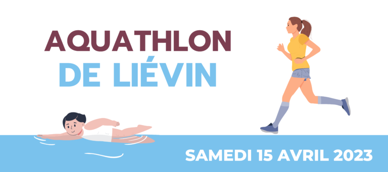 Rendez-vous le samedi 15 avril 2023 pour l’Aquathlon de Liévin !